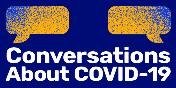 Conversations about COVID-19